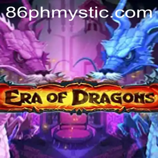 EraOfDragons: Explore the Mystical World with PHMYSTIC