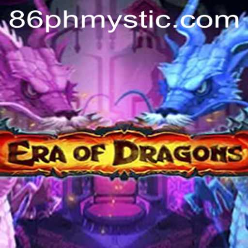 EraOfDragons: Explore the Mystical World with PHMYSTIC
